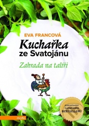 Kuchařka ze Svatojánu: Zahrada na talíři