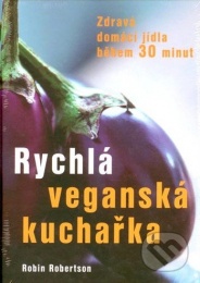 Rychlá veganská kuchařka