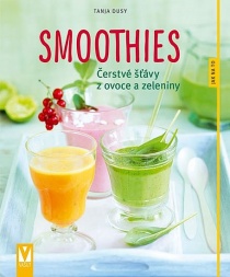Smoothies – čerstvé šťávy z ovoce a zeleniny