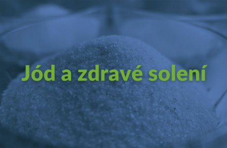 Zdravé solení a jód v rostlinné stravě